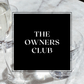 Join The Owners Club (Free)